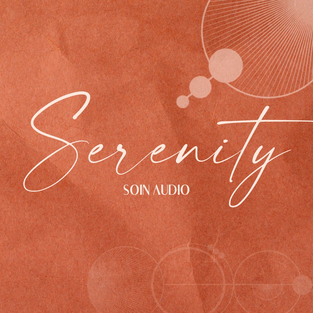 Serenity soin audio